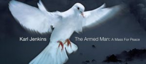 The Armed Man - A Mass for PEace
